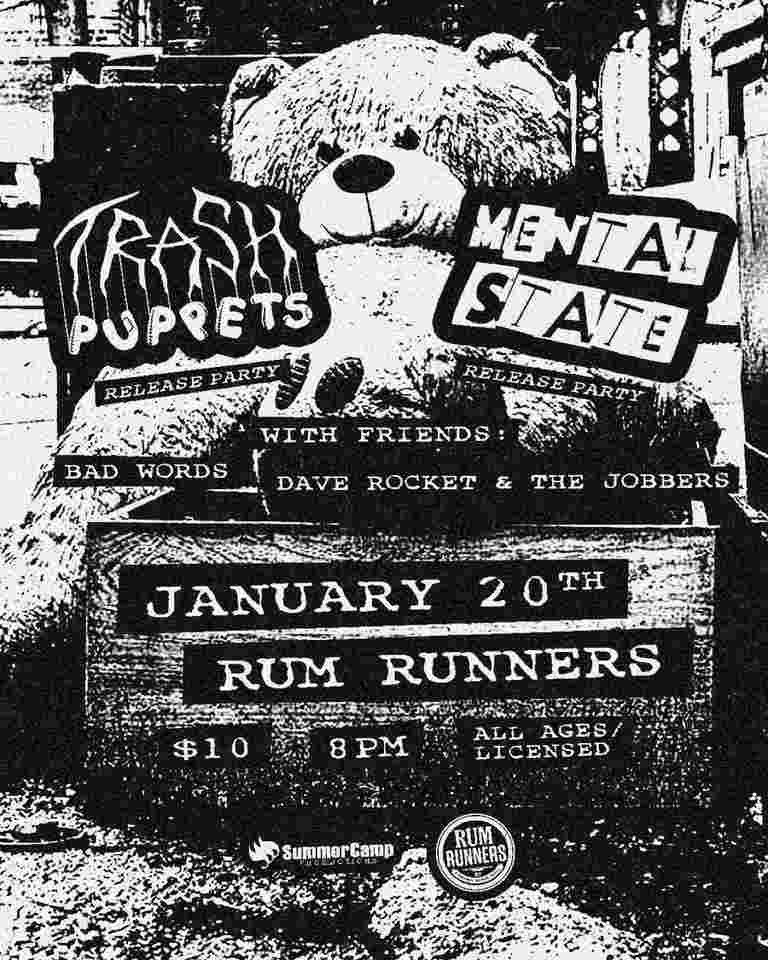 Trash Puppets & Mental State Release Party