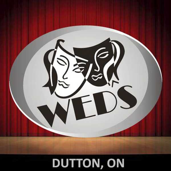 WEDS Theatre Dutton Ontario